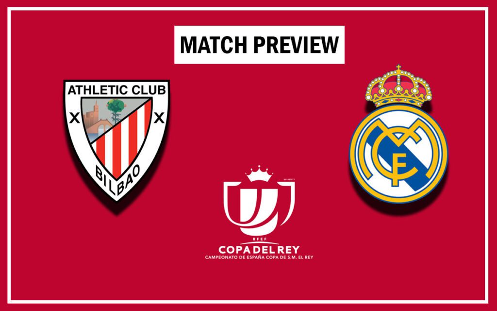 Athletic-Club-vs-Real-Madrid-Match-Preview-Copa-del-Rey